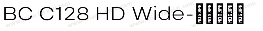 BC C128 HD Wide字体转换